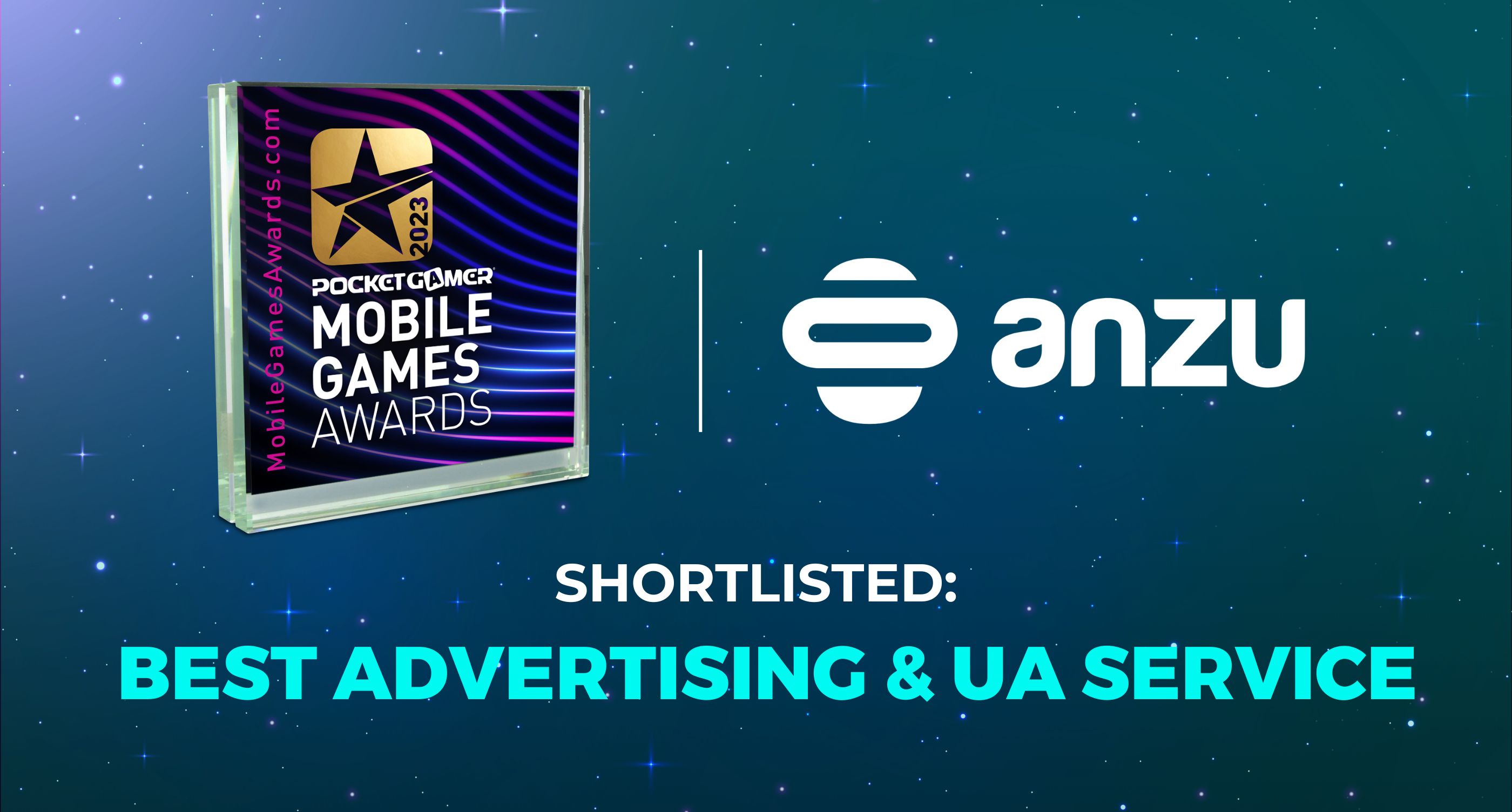 Anzu Is Shortlisted For Best Advertising & UA Service At The Pocket Gamer  Mobile Games Awards 2023